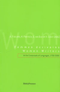 Femmes écrivains à la croisée des langues, 1700-2000