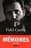 Fidel Castro - Les Chemins de la victoire.