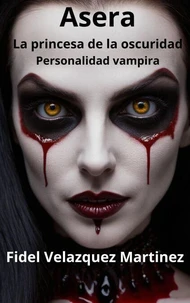 Asera. La princesa de la Oscuridad.