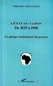 Fidèle-Pierre Nze-Nguema - L'État au Gabon de 1929 à 1990 - Le partage institutionnel du pouvoir.