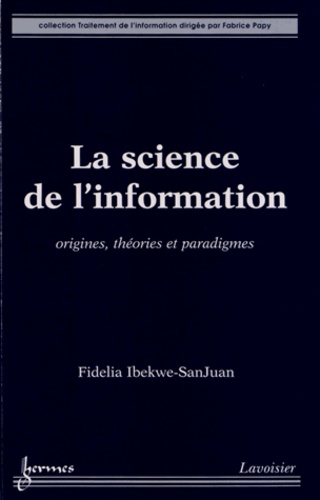 Fidelia Ibekwe-SanJuan - La science de l'information.