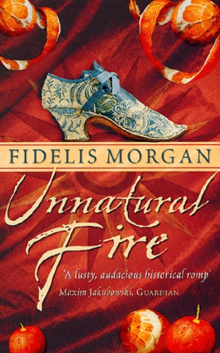 Fidelis Morgan - Unnatural Fire.