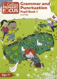 Grammar and Punctuation Pupil's Book 1