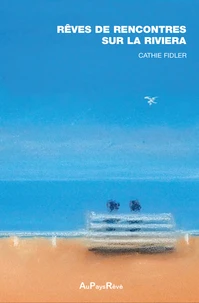 Rêves de rencontre sur la Riviera