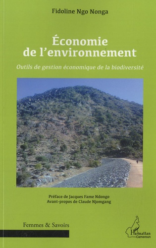 Fidoline Ngo Nonga - Economie de l'environnement - Outils de gestion économique de la biodiversité.