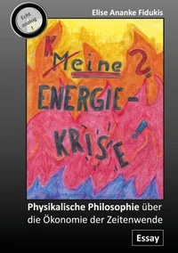 Meine / eine / keine Energiekrise
