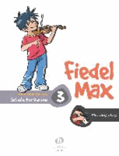 Fiedel Max - Klavierbegleitung zur Schule 3 - Schule für Violine.