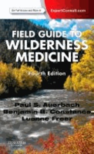 Field Guide to Wilderness Medicine - Expert Consult.