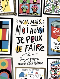Non, mais, moi aussi je peux le faire