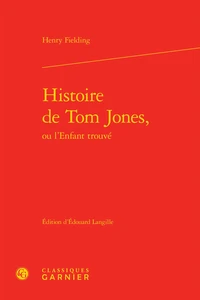 Histoire de Tom Jones, ou l'Enfant trouvé