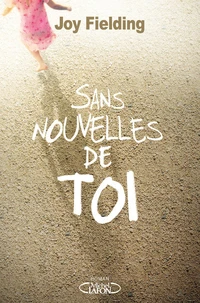 Sans nouvelles de toi