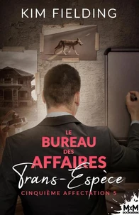 Le bureau des affaires trans-espèce