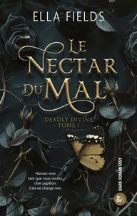 Le nectar du Mal