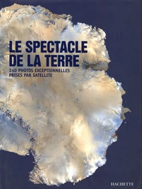 Le spectacle de la Terre