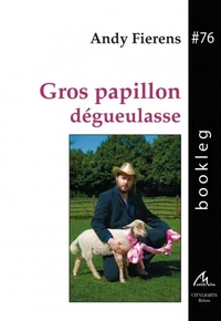 Gros papillon degueulasse