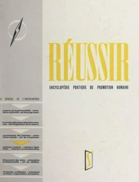 Réussir (4). Relations humaines, phases actives