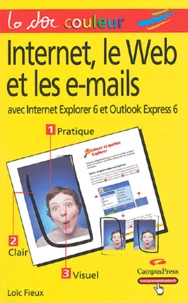 Internet, le Web et les e-mails