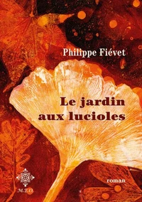 Le jardin aux lucioles
