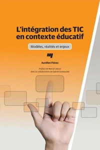 L'intégration des TIC en contexte éducatif