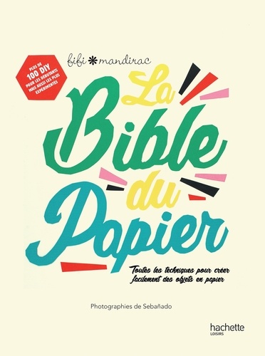 La Bible du papier