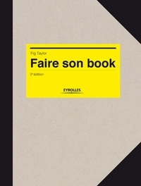 Fig Taylor - Faire son book.