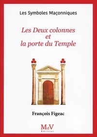 Les deux colonnes et la porte du temple