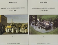 Destins de la noblesse bordelaise (1770-1830)