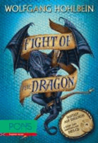 Fight of the Dragon - Buch mit Story zum Anhören (MP3-CD).