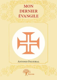 Mon dernier évangile