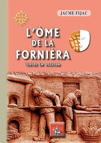 L'ome de la forniera
