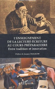 L'enseignement de la lecture-écriture au cours préparatoire