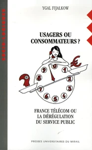 Usagers ou consommateurs ?