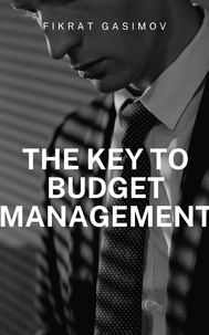  FIKRAT GASIMOV - The Key to Budget Management.