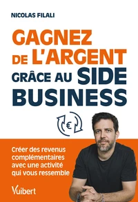 Gagnez de l’argent grâce au side business