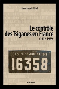 Le contrôle des tsiganes en France (1972-1969)