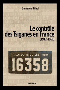 Le contrôle des tsiganes en France (1972-1969)