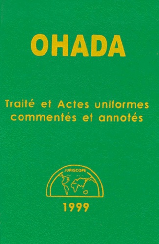 OHADA - Traité et Actes uniformes commentés et... de Filiga-Michel Sawadogo  - Livre - Decitre