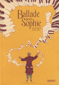 Filipe Melo et Juan Cavia - Ballade pour Sophie.