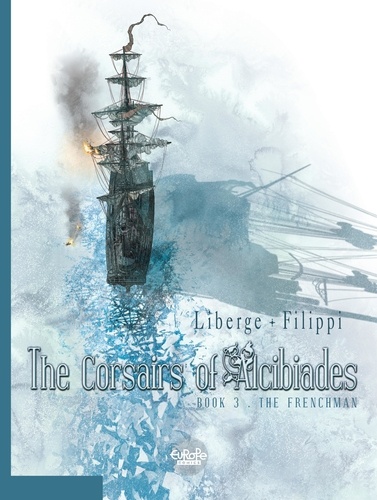 The Corsairs of Alcibiades - Volume 3 - The Frenchman
