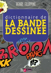 Dictionnaire de la bande dessinée