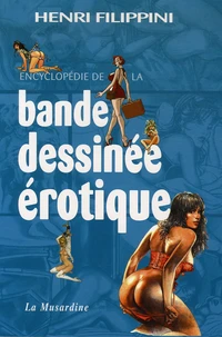 Encyclopédie de la bande dessinée érotique