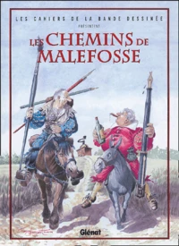 Les chemins de Malefosse