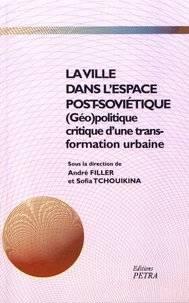 La ville dans l'espace post-soviétique