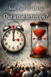 Qui a tué le temps ?
