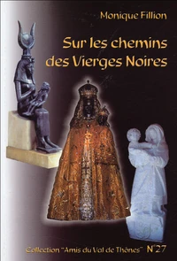 Sur les chemins des Vierges Noires