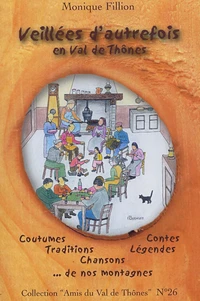 Veillées d'autrefois en Val de Thônes