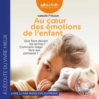 Au coeur des émotions de l'enfant
