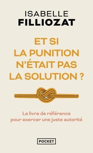Et si la punition n'était pas la solution ?