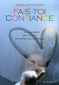 Fais-toi confiance