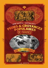 Peurs et croyances populaires en France